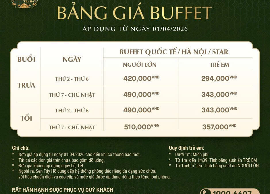 Bảng giá Buffet Sen Tây Hồ 2026