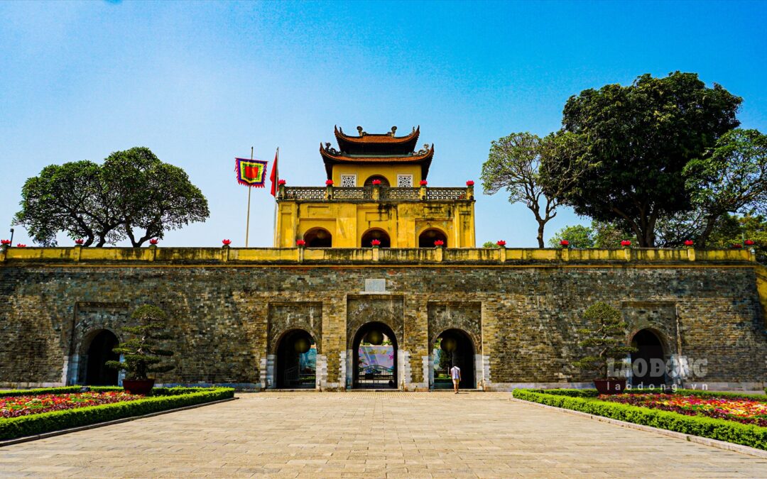 Hoàng Thành Thăng Long – Nghìn Năm Văn Hiến